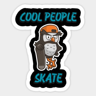 Cool people skate owl design Sticker